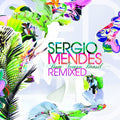 the album cover for Sergio Mendes - Bom Tempo [Remixes]