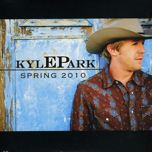 the album cover for Kyle Park - Spring 2010 EP