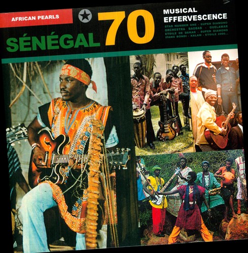 the album cover for Various Artists - African Pearls: Senegal 70 - Musical Exuberance