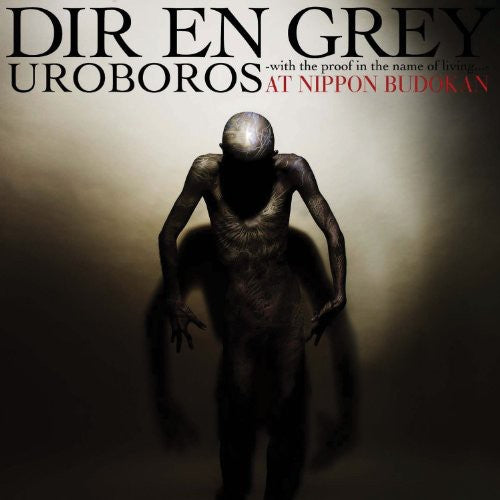 the album cover for Dir En Grey - Uroboros: With the Proof in the Name of Living