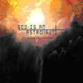 the album cover for God Is An Astronaut - Age Of The Fifth Sun [Import]