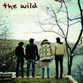 the album cover for The Wild - Set Ourselves Free [Vinyl]