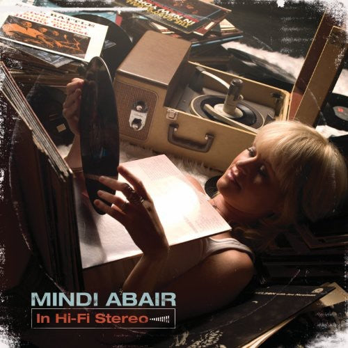 the album cover for Mindi Abair - In Hi-Fi Stereo