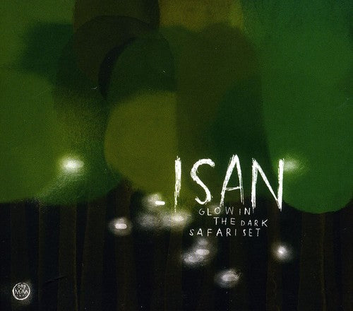 the album cover for Isan - Glow in the Dark Safari Set