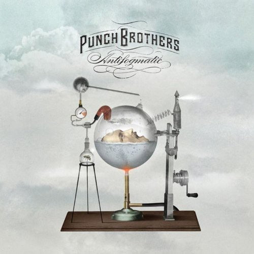 the album cover for Punch Brothers - Antifogmatic [Deluxe Edition] [2CD and 1DVD]
