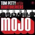 the album cover for Tom Petty & The Heartbreakers - Mojo