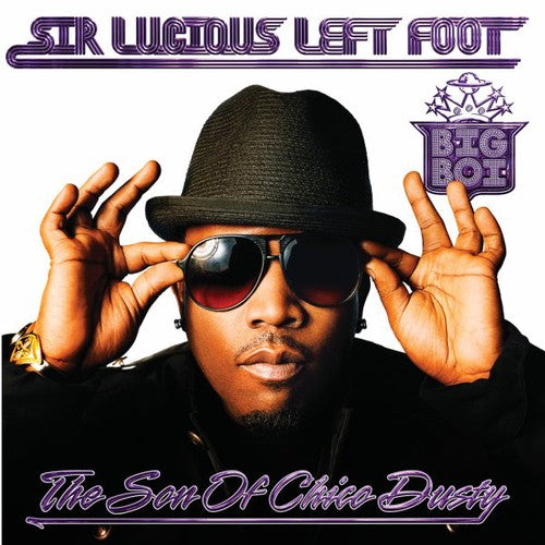 the album cover for Big Boi - Sir Lucious Left Foot: The Son of Chico Dusty