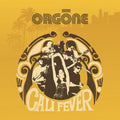 the album cover for Orgone - Cali Fever