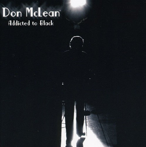 the album cover for Don Mclean - Addicted to Black
