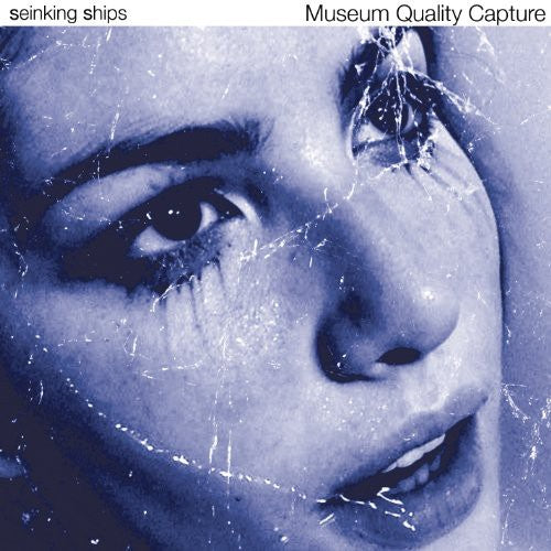 the album cover for Seinking Ships - Museum Quality Capture