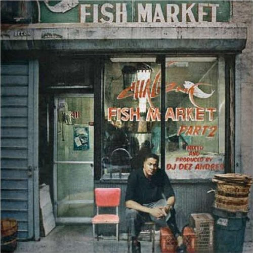 the album cover for Chali 2na - Fish Market 2