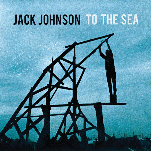 the album cover for Jack Johnson - To the Sea