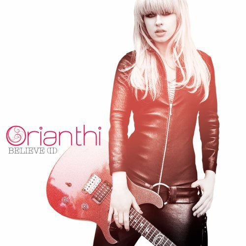 the album cover for Orianthi - Believe II