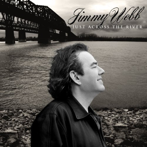 the album cover for Jimmy Webb - Just Across the River