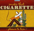 the album cover for Smoke That Cigarette Pleasure To - Smoke That Cigarette Pleasure To [Import]