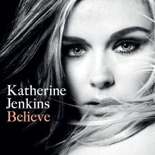 the album cover for Katherine Jenkins - Believe