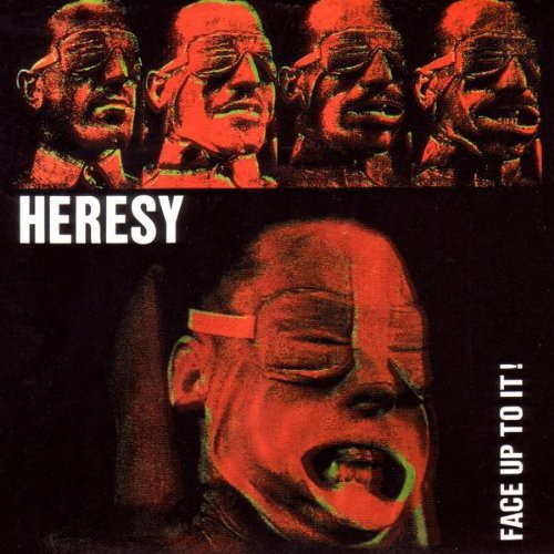 the album cover for Heresy - Face Up To It [Import]