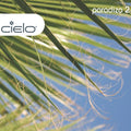 the album cover for Nicolas Matar & Willie Graff - Vol. 2-Cielo: Paradizo