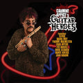 the album cover for Carmine Appice's Guitar Heroes - Carmine Appice's Guitar Heroes