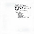 the album cover for Dead C - Clyma Est Mort & Tentative Power