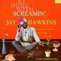 the album cover for Screamin' Jay Hawkins - At Home With Screamin' Jay Hawkins [Import]