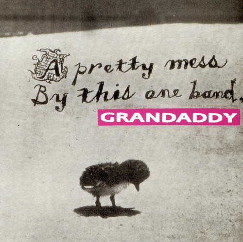 the album cover for Grandaddy - A Pretty Mess by This One Band [EP]