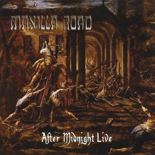 the album cover for Manilla Road - After Midnight Live