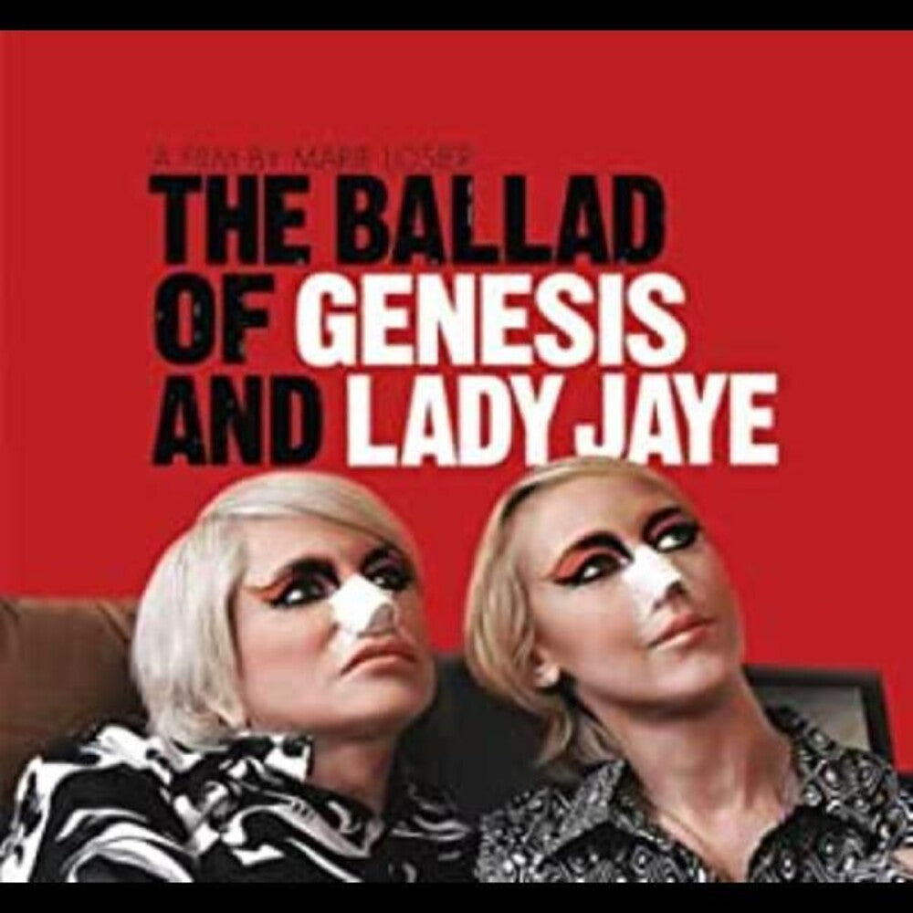 the album cover for Ballad Of Genesis & Lady Jaye - The Ballad of Genesis and Lady Jaye (Music From the Motion Picture)