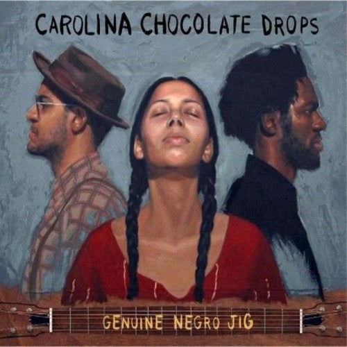 the album cover for Carolina Chocolate Drops - Genuine Negro Jig