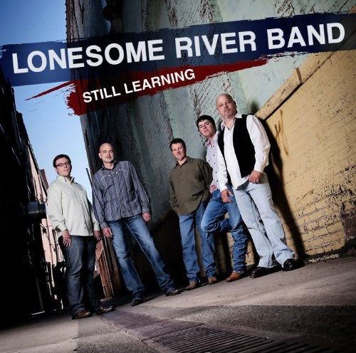 the album cover for Lonesome River Band - Still Learning