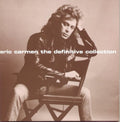 the album cover for Eric Carmen - Definitive Collection