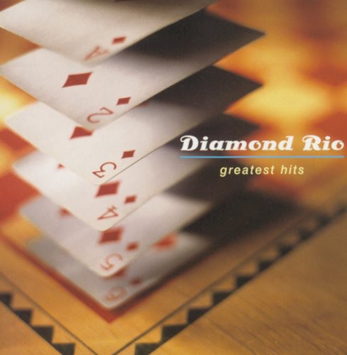 the album cover for Diamond Rio - Greatest Hits