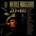 the album cover for Merle Haggard - 20 #1 Hits