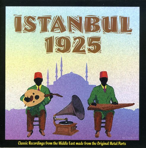the album cover for Istanbul 1925 / Various - Istanbul 1925