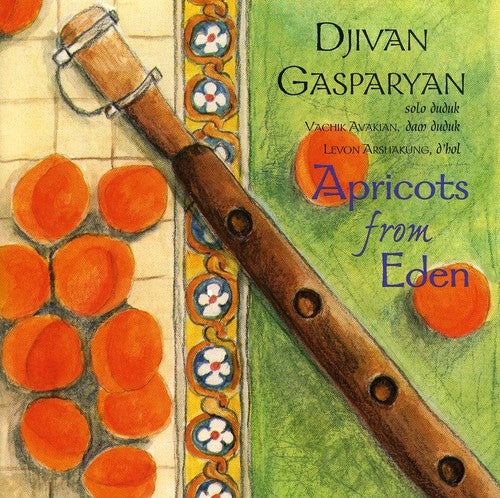 the album cover for Djivan Gasparyan - Apricots from Eden