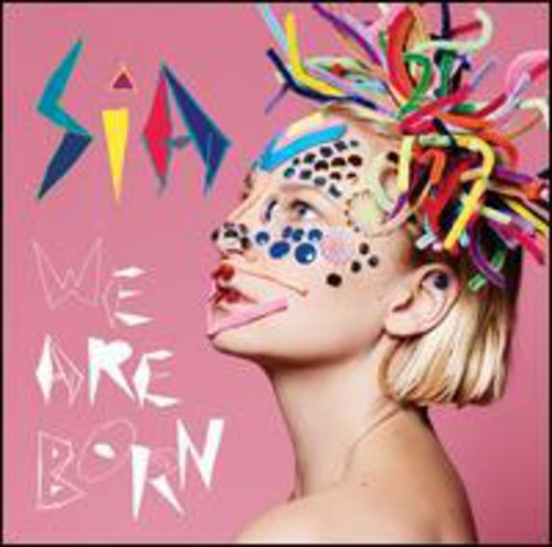 the album cover for Sia - We Are Born