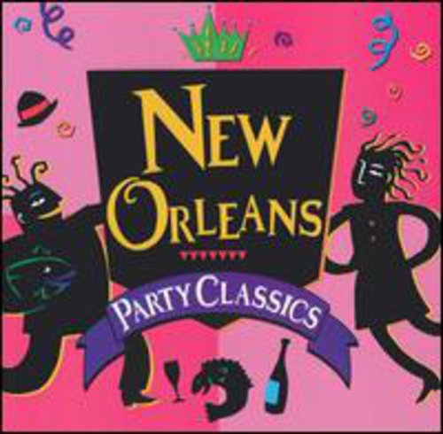 the album cover for New Orleans Party Classics - New Orleans Party Classics / Various