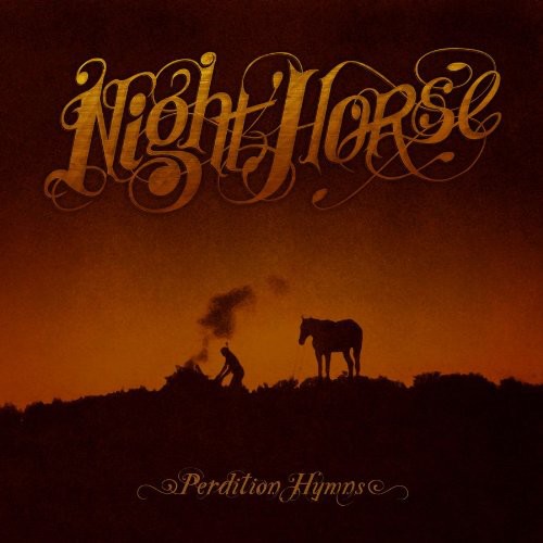 the album cover for Night Horse - Perdition Hymns