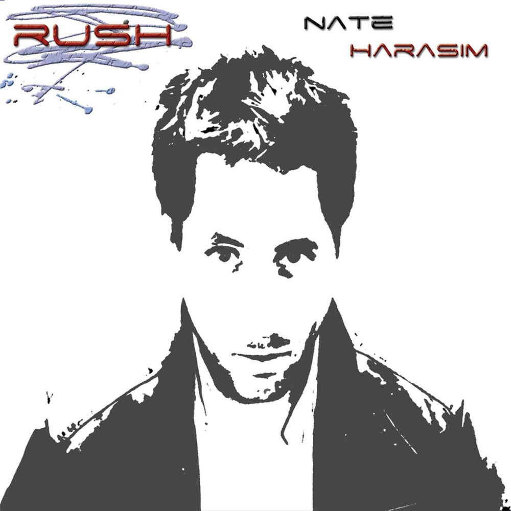 the album cover for Nate Harasim - Rush