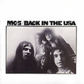 the album cover for Mc5 - Back In The U.S.A. [Import]