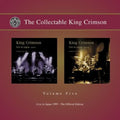 the album cover for King Crimson - The Collectable King Crimson, Vol. 5: Live In Japan 1995