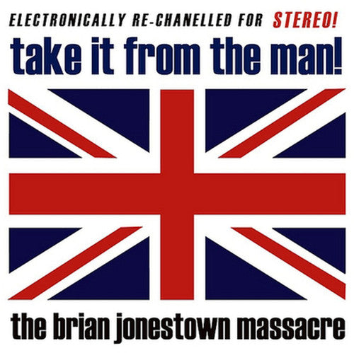 the album cover for Brian Jonestown Massacre - Take It from the Man