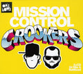the album cover for Crookers Mission Control - Crookers Mission Control [Import]