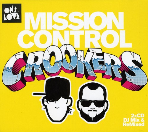 the album cover for Crookers Mission Control - Crookers Mission Control [Import]
