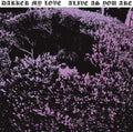 the album cover for Darker My Love - Alive As You Are [Download Included]