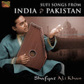 the album cover for Shafqat Khan Ali - Sufi Songs from India & Pakistan