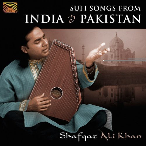 the album cover for Shafqat Khan Ali - Sufi Songs from India & Pakistan