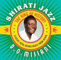 the album cover for D Misiani O & Shirati Jazz - King of History