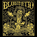 the album cover for Blundetto - Bad Bad Things