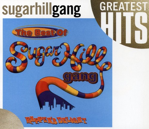 the album cover for Sugarhill Gang - Best of
